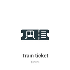 Poster - Train ticket glyph icon vector on white background. Flat vector train ticket icon symbol sign from modern travel collection for mobile concept and web apps design.