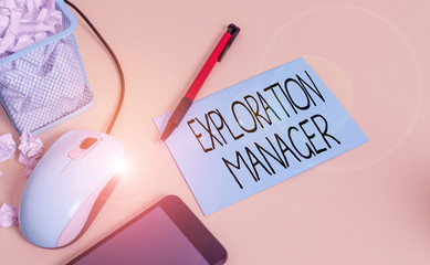 Poster - Conceptual hand writing showing Exploration Manager. Concept meaning lead and operate the mining company s is exploration crumpled paper in bin placed next to modern gadget and stationary