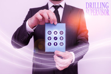 Poster - Handwriting text writing Drilling Supervisor. Conceptual photo in charge of commercial oil drilling work and process