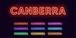 © Дмитрий Майер - Neon Canberra name, capital city in Australia. Neon text of Canberra city