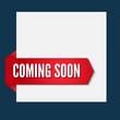 coming soon announcement on ribbon. Red vector banner for design