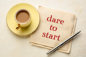 Wall Mural - dare to start inspirational advice
