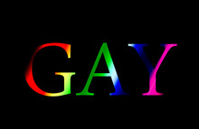 Gay Word In Rainbow Colours Isolated On Black Background. Homosexuality Concept.