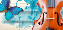 Butterfly, Violin And Notes. Blue Morpho Butterfly And Violin. Melody Concept. Photo Of Old Music Sheet In Blue Watercolor Paint. Classical Music Concept. Violin Close Up. Copy Spaces