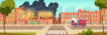 Fire In City House And Fire Truck On Town Road. Vector Cartoon Urban Landscape With Burning Building, Flame With Black Smoke And Red Emergency Rescue Vehicle