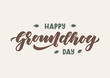 Happy groundhog day hand drawn lettering