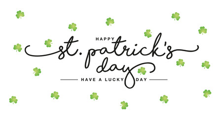 Wall Mural - Happy St Patrick's Day handwritten lettering tipography Irish green clovers white greeting card