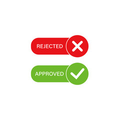 Poster - approved and rejected red and green buttons in white background. vector illustration.