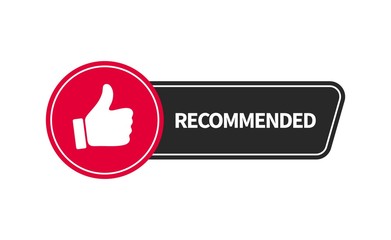 Poster - Recommended banner design with thumb up. Vector flat illustration.