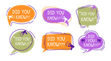 Did You Know Speech Bubble Colorful Labels Set