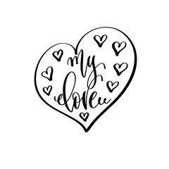 Wall Mural - my love - hand lettering inscription to wedding invitation or Valentines day design