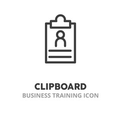 Poster - Clipboard simple line icon. Concept of startups, set up a business, teamwork. Vector illustration symbol elements for web design..