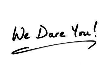 Wall Mural - We Dare You!