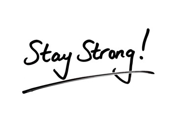 Poster - Stay Strong