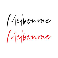 Wall Mural - Melbourne city calligraphy vector quote