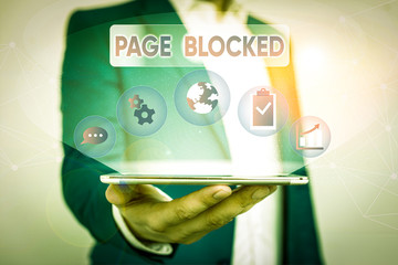 Fototapete - Writing note showing Page Blocked. Business concept for Users are prevented from being accessed or used the webpage Male human wear formal suit presenting using smart device