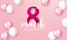 8 March. Happy Mother's Day. Pink White Balloons Holiday Background - Vector