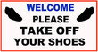 a sign that says : TAKE OFF SHOES