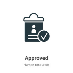 Poster - Approved glyph icon vector on white background. Flat vector approved icon symbol sign from modern human resources collection for mobile concept and web apps design.