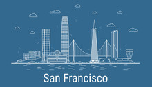 San Francisco City, Line Art Vector Illustration With All Famous Towers. Linear Banner With Showplace. Composition Of Modern Buildings, Cityscape. San Francisco Buildings Set.