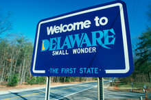 Welcome To Delaware Sign