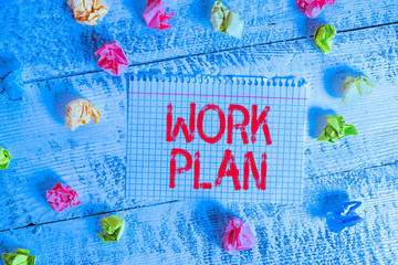 Fototapete - Handwriting text writing Work Plan. Conceptual photo project to be accomplished and outlines how it will be done Crumpled colored rectangle square shaped paper reminder white wood desk