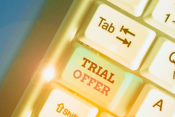 Aufkleber - Handwriting text writing Trial Offer. Conceptual photo A temporary free or discounted offer of a product or services