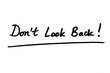© chrisdorney - Dont Look Back!