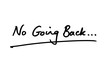 © chrisdorney - No Going Back