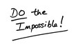 © chrisdorney - Do the Impossible!