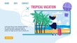 Landing Page for Choosing Best Tropical Vacation. Woman Standing with Luggage Bag and Looking forward Seaside. Sailboats, Palms, Flying Air Hot Balloon Design. Tour Agency. Vector Illustration