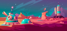 Landscape Of Mars Surface With Colony Buildings. Astronaut Base On Red Planet. Vector Cartoon Futuristic Illustration Of Space Colonization, Cosmos Exploration Concept. Space Station In Alien Galaxy