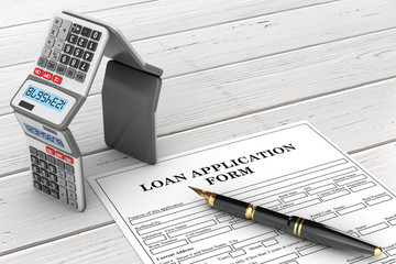 Poster - Loan Application Form with Mortgage Calculators in the Shape of a House and Pen. 3d Rendering