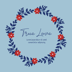  Romantic of true love greeting card design, with elegant pattern of leaf and red floral frame. Vector