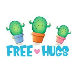 Wall Mural - Free hugs text and cartoon green cactus in pot white on violet background. funny houseplant icon with quote or slogan for print on tee. International free hugs day concept