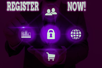 Poster - writing note showing register now. business concept for official list or record showing or things in