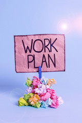 Fototapete - Word writing text Work Plan. Business photo showcasing project to be accomplished and outlines how it will be done Reminder pile colored crumpled paper clothespin reminder blue background