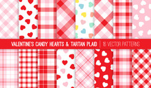Valentine's Day Candy Hearts And Red Pink White Tartan Plaid Vector Patterns. Pastel Rainbow Conversation Hearts Backgrounds. Pattern Tile Swatches Included.