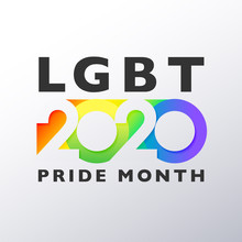 LGBTQ Pride Month 2020 Logo Multi Color Rainbow Conceptual Vector Design Illustration Isolated On White Background For Festival Parades And Party Events.