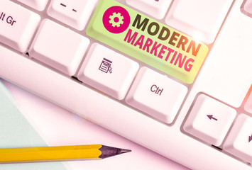 Word writing text Modern Marketing. Business photo showcasing methodology that connects brands with real customer