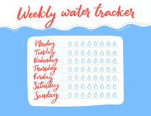 Weekly Water Tracker Design. Calligraphy Week Days And Drops Of Water Checklist. 8 Glasses Per Day Rule.