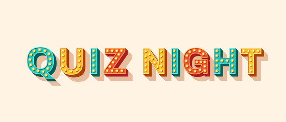 Wall Mural - Quiz night banner with retro lettering. Typography 3d font with light bulbs. Casino style text isolated on white background. Fast questions and answers game.