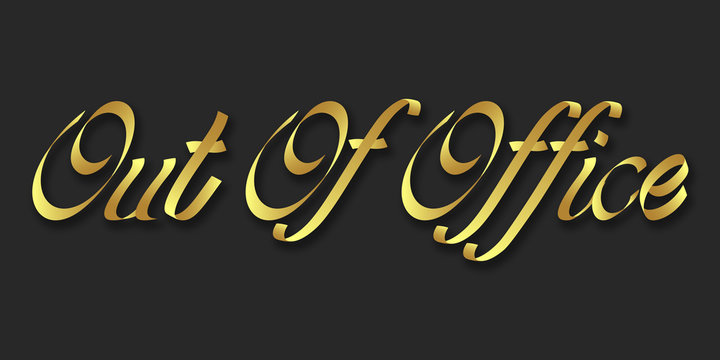 out of office hand drawn lettering phrase illustration