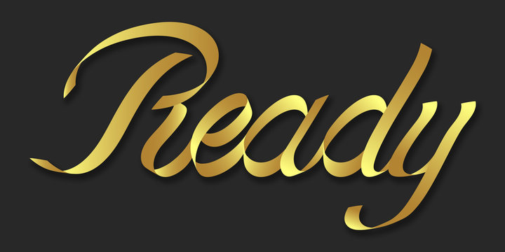 ready hand drawn lettering phrase illustration