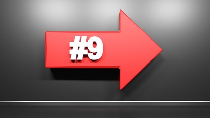 Poster - Number Nine red arrow at black background - 3D rendering illustration
