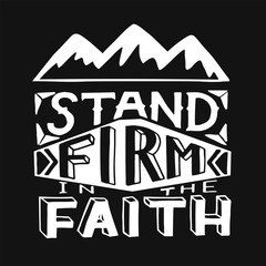 Sticker - Hand lettering with bible verse Stand firm in the faith with mountains