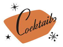 Cocktail Typographic Sign - Isolated Vector Illustration