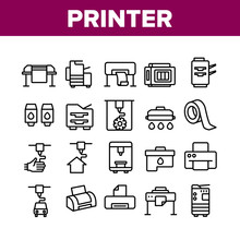 Printer Equipment Collection Icons Set Vector. Electronic 3d Printer And Device For Printing Build House, Ink Drop And Cartridge Concept Linear Pictograms. Monochrome Contour Illustrations