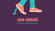 Flat concept for page not found 404 error. Vector illustration background with foot stuck into chewing gum on the street. Went wrong