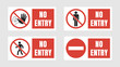no entry sign set, no people allowed labels and stickers